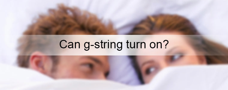 Men’s Sheer Underwear- How to Turn your Partner On 